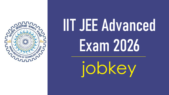 IIT JEE Advanced 2026 Online Form-jobkey